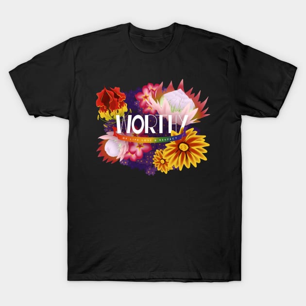 Worthy T-Shirt by candice-allen-art